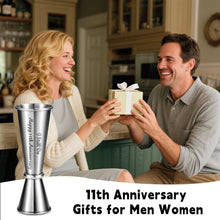 Load image into Gallery viewer, 11 Year Anniversary Steel Gifts for Him Her 11 Year Wedding Anniversary Steel Gifts for Women Men Couple Steel Jigger 2 OZ 1 OZ for 11th Anniversary Cocktail Jigger Present for Husband Wife Boyfriend