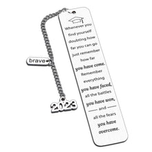 Load image into Gallery viewer, 2023 Graduation Gifts for Her Him Class of 2023 Inspirational Bookmarks Gift for High School College Students Grads Senior Boys Girls Book Lover Son Daughter Granddaughter Teen Birthday