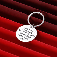 Load image into Gallery viewer, Funny Christmas Keychain Gift for Women Her Sister Girls Mom Best Friend Motivational Birthday Keyring a Wise Woman Once Said and She Lived Happily Ever After Inspirational Divorce Gifts Friendship