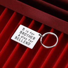 Load image into Gallery viewer, Gift for Brother Keychain Birthday Gifts from Brother Sister Big Brother Little Brother New Brother Gifts for Boys Christmas Wedding B is for Brother