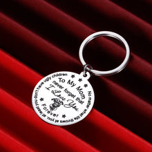Load image into Gallery viewer, Mom Gift from Son Daughter Mothers Day Funny Inspirational Keychain for Women Her from Stepdaughter Stepson Children from Teenage No Matter What Life Throws At You Keyring