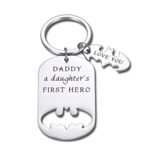 Load image into Gallery viewer, Fathers Day Gift Keychain from Daughter Wife Daddy Birthday Gifts for Stepfather Father in Law Papa Stepdaughter a Daughter’s First Hero Christmas Wedding Anniversary