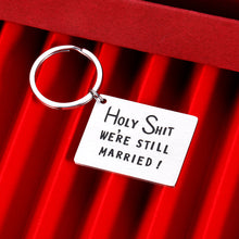 Load image into Gallery viewer, Funny Anniversary Gifts Valentines Day Keychain for Husband Him Men Wife I Love You Couple Birthday Wedding Father’s Day Romantic Hubby Wifey 10th 11th 20th 30th 40th 50th Christmas from Girlfriend