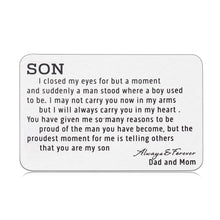 Load image into Gallery viewer, To My Son Gift from Dad Mom Wallet Card Insert Christmas I Love You Birthday for Stepson Valentine Day Inspirational Gift Graduation Wedding Fathers Day Back to School 16 Teen Adult Boys Him Men
