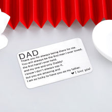 Load image into Gallery viewer, Father’s Day Christmas Gift for Dad Husband from Daughter Son Birthday Valentines day Wedding Anniversary Wallet Insert Card for Step Dad To Be Father Of The Bride Stocking Stuffers Dad I Love You