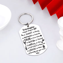 Load image into Gallery viewer, to My Daughter Gift Funny Keychain for Daughter Stepdaughter Inspirational Keyring from Mom Dad Birthday Christmas Valentines Day Graduation Anniversary 16 Adults Teen Girls Princesses Mother’s Day