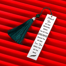 Load image into Gallery viewer, Inspirational Gift Bookmark with Tassel for Women Men Reader Metal Birthday Christmas Office 2021 Graduation Gifts for Book Lover Friends Daughter Son from Mom Dad Student Stainless Steel