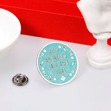 Load image into Gallery viewer, Women's Right Abortion Safe Enamel Pins Gift for Feminist Activism Pins for Clothing Backpack Hat Jacket Bag Sister Best Friends Female Lady Men Decoration Badge Metal Brooch Jewelry Christmas Gift