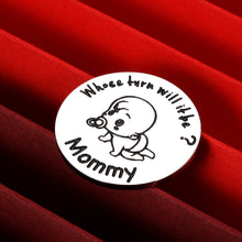 Load image into Gallery viewer, Funny Decision Coin for New Parent Mommy Daddy Women Men New Baby Gifts for Her Him Pregnancy Girls First Time Moms Dads to Be on Motherās Fatherās Day Coin Collcetingļ¼Double-Sidedļ¼