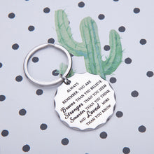 Load image into Gallery viewer, Inspirational Keychain for Women Men Girls Pendant Birthday Graduation Gift for Friends Family Students Kids Remember You are Braver Than You Believe Key Ring Charm