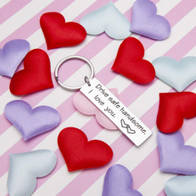 Load image into Gallery viewer, VANLOVEMAC New Driver Gift for Boyfriend Husband Teen Boys Girls Birthday Gifts Drive Safe Keychain I Love You New Dad Father in Law Keychain Gift for Men Women