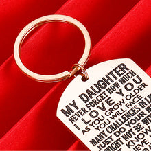 Load image into Gallery viewer, Daughter Gift from Mom Inspirational Keychain for Teen Girl Women from Stepmom