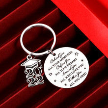 Load image into Gallery viewer, 2022 Graduation Gifts Keychain for Him Her Class of 2022 Inspirational Gift for Women Men Boys Teen Girl High School College Son Daughter from Mom Dad Best Friend Senior 2022 Grads Birthday Christmas
