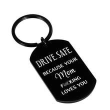 Load image into Gallery viewer, Funny Birthday Gift for Son Daughter from Mom Keychain Sweet 16 for Son Daughter New Driver Gifts Mother to Stepson Stepdaughter Drive Safe Because Your Mom Loves You Anniversary Valentines Day
