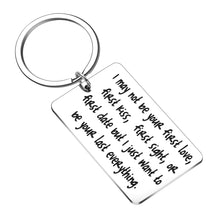 Load image into Gallery viewer, Wife Husband Couple Keychain for Him Her Men Woman Gift for Boyfriend Girlfriend Anniversary Wedding i May Not Be Your First Date Valentines Day Gifts Christmas Stocking Stuffer Keyring