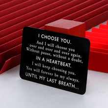 Load image into Gallery viewer, Engraved Wallet Card Insert Gift to Boyfriend Husband Men Him for Christmas Anniversary Birthday Valentines Day Wedding from Wife Girlfriend Card for Groom Engagement Fathers Day Stocking Stuffers