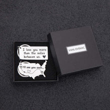 Load image into Gallery viewer, Long Distance Keychain Gifts for Boyfriend Girlfriend Going Away Gift Couple Keychain Christmas Anniversary Birthday Valentine Day Gifts I Love You More Than The Miles Between Us(2pcs)