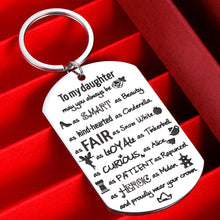 Load image into Gallery viewer, to My Daughter Gift Funny Keychain for Daughter Stepdaughter Inspirational Keyring from Mom Dad Birthday Christmas Valentines Day Graduation Anniversary 16 Adults Teen Girls Princesses Mother’s Day