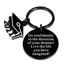 Load image into Gallery viewer, Graduation Gifts Keychain for Class 2023 Her Him Inspirational Gift Key Ring for Daughter Son Women Men Best Friend College Boys Girls Go Confidently in The Direction of Your Dream