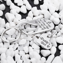 Load image into Gallery viewer, Best Gift for Dad Keychain Pendant - Daddy I Will Always Be Your Little Girl Stainless Steel Key Ring Charm Pendant, Best Father‘s Day Gift from Daughter (Gift Package)