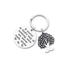Load image into Gallery viewer, A Sister is god'd Way of Making Sure we Never Walk Alone Best Friend Gifts for Sister Friend Girls Teen Sister in Law Stepsister