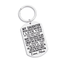 Load image into Gallery viewer, Daughter Gift from Mom Inspirational Keychain for Teen Girl Women from Stepmom