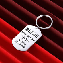 Load image into Gallery viewer, Funny Birthday Gift for Son Daughter from Mom Keychain Sweet 16 for Son Daughter New Driver Gifts Mother to Stepson Stepdaughter Drive Safe Because Your Mom Loves You Anniversary Valentines Day
