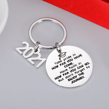Load image into Gallery viewer, Graduation Gifts 2021 Inspirational Keychain for Her Him Women Men Teen Boys Girls Senior Master College Middle High School Nurse Students Grads Gift 2021 Keying for Daughter Son Best Friend BFF

