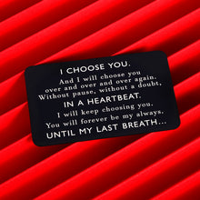 Load image into Gallery viewer, Engraved Wallet Card Insert Gift to Boyfriend Husband Men Him for Christmas Anniversary Birthday Valentines Day Wedding from Wife Girlfriend Card for Groom Engagement Fathers Day Stocking Stuffers
