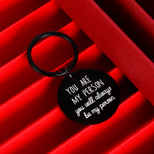 Load image into Gallery viewer, Gifts for Best Friend Keychain Grey's Anatomy Merchandise Christmas You Are My Person for Women Men Boys Girls Key Ring Best Gift for Friends Girlfriend Boyfriend Couples BFF Sister Brother I Love You
