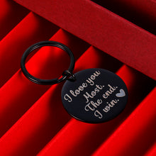 Load image into Gallery viewer, Boyfriend Girlfriend Birthday Gift for Him Her Funny Couple Keychain for Wife Husband Wedding Women Men Boys Girls i Love You Most The End i Win Anniversary Valentine Day (Black)
