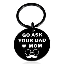 Load image into Gallery viewer, Stocking Stuffers for Teen Son Daughter Teen Boys Girls Teenager Funny Gifts Birthday Gifts for Him Stepson Stepdaughter Mom Children Kids Go Ask Your Dad Gag Gift from Mom Dad Mother Day Gifts
