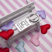 Load image into Gallery viewer, Keychain Gift for Step Dad Stepfather Father in Law Gift Birthday Wedding Gift for Stepdad Step Father of Bride Groom Thank You for Being The Dad You Didn’t Have to Be Father’s Day Christmas Key Ring
