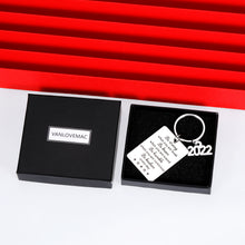 Load image into Gallery viewer, Graduation Inspirational Gifts Keychain for Women Men College High Class of 2022 Middle School Students Her Him Son Daughter Gift from Mom Dad Teacher Classmate Best Friend Gift
