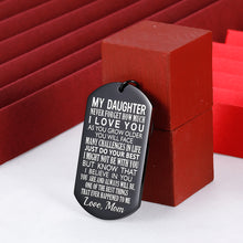 Load image into Gallery viewer, Daughter Gift from Mom Inspirational Keychain for Teen Girl Women from Stepmom
