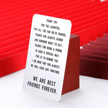 Load image into Gallery viewer, Friend Gift Funny Wallet Insert Card for BFF Women Men Friendship Appreciation Thank You Gift for Sister Brother Birthday Graduation Valentine’s Day Christmas Her Him Coworker card for Female Male
