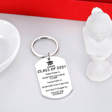 Load image into Gallery viewer, Class of 2021 Graduation Gifts Inspirational Keychain for Grad Senior High School College Daughter Son Best Friend Student Women Men Her Him for Boys Girls Jewelry from Mom Dad Grandma Grandpa
