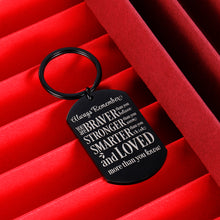 Load image into Gallery viewer, Inspirational Keychain Gift for Women Men BFF Daughter Son Graduation Birthday
