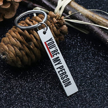 Load image into Gallery viewer, Best Friends Gifts Keychain Pendant - You Are My Person Key Ring Charm, Best Gift for Friends,Wife Husband,GF, BFF and Loved Ones (Gift Package)
