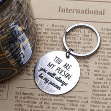 Load image into Gallery viewer, Best Friend Christmas Gifts Keychain Pendant- You Are My Person Key Ring Charm, Best Gift for Friends Girlfriend Boyfriend and Couples BFF and Loved Ones (Gift Package)
