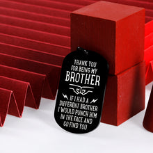 Load image into Gallery viewer, Brother Gifts Keychain for Brother from Sister Brother Funny Tank You Gift for Birthday Christmas Valentines Day Siblings Day Graduation for Big Little Brother Men Boys Stepbrother Brother in Law Cousin

