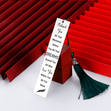 Load image into Gallery viewer, Inspirational Gift Bookmark with Tassel for Women Men Reader Metal Birthday Christmas Office 2021 Graduation Gifts for Book Lover Friends Daughter Son from Mom Dad Student Stainless Steel
