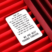 Load image into Gallery viewer, Friend Gift Funny Wallet Insert Card for BFF Women Men Friendship Appreciation Thank You Gift for Sister Brother Birthday Graduation Valentine’s Day Christmas Her Him Coworker card for Female Male
