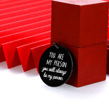 Load image into Gallery viewer, Gifts for Best Friend Keychain Grey's Anatomy Merchandise Christmas You Are My Person for Women Men Boys Girls Key Ring Best Gift for Friends Girlfriend Boyfriend Couples BFF Sister Brother I Love You
