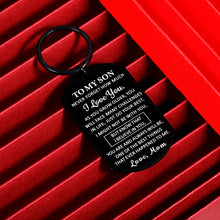 Load image into Gallery viewer, Son Gifts from Mom To My Son Keychain for Boys Stepson Teen Men from Mother Stepmom Inspirational Gifts for Adult Children Son Him Christmas Birthday Valentines Graduation Father Day Wedding Present

