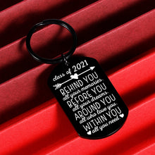 Load image into Gallery viewer, Graduation Gifts Keychain for Class 2021 Her Him Daughter Son Women Best Friend College Boys Girls Behind You All Your Memories Inspirational Gift Key Ring
