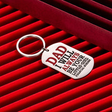 Load image into Gallery viewer, Dad Birthday Gifts from Daughter Funny Keychain for Father Step Dad Stepdaughter Fathers Day Christmas Gifts for Stepfather Daddy I Will Always Be Your Little Girl Wedding Keyring
