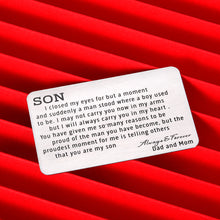 Load image into Gallery viewer, To My Son Gift from Dad Mom Wallet Card Insert Christmas I Love You Birthday for Stepson Valentine Day Inspirational Gift Graduation Wedding Fathers Day Back to School 16 Teen Adult Boys Him Men
