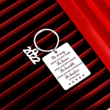 Load image into Gallery viewer, Graduation Inspirational Gifts Keychain for Women Men College High Class of 2022 Middle School Students Her Him Son Daughter Gift from Mom Dad Teacher Classmate Best Friend Gift
