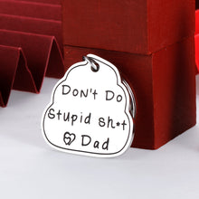Load image into Gallery viewer, Funny Birthday Christmas Graduation Gift Keychain for Son Daughter from Mom Dad
